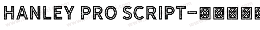 Hanley Pro Script字体转换